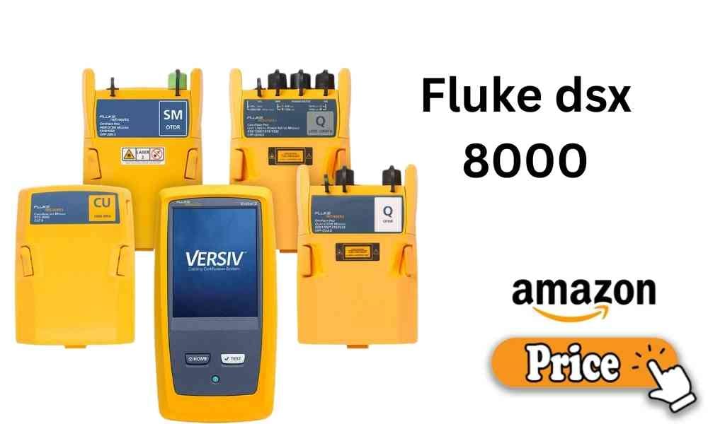Fluke dsx 8000 Price