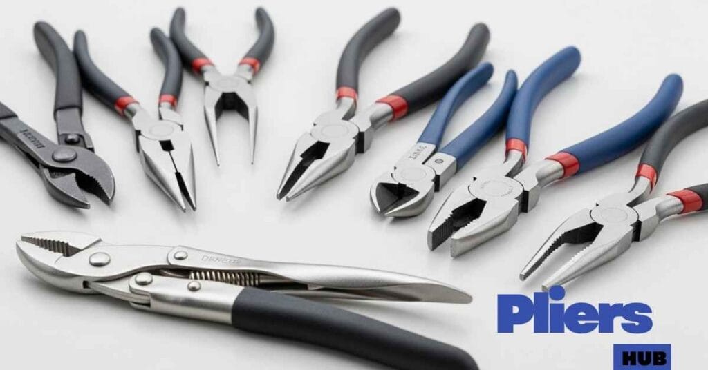 Types of Pliers and Their Uses