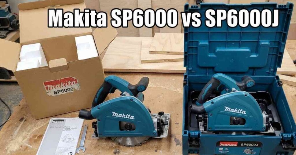 Makita SP6000 vs SP6000J