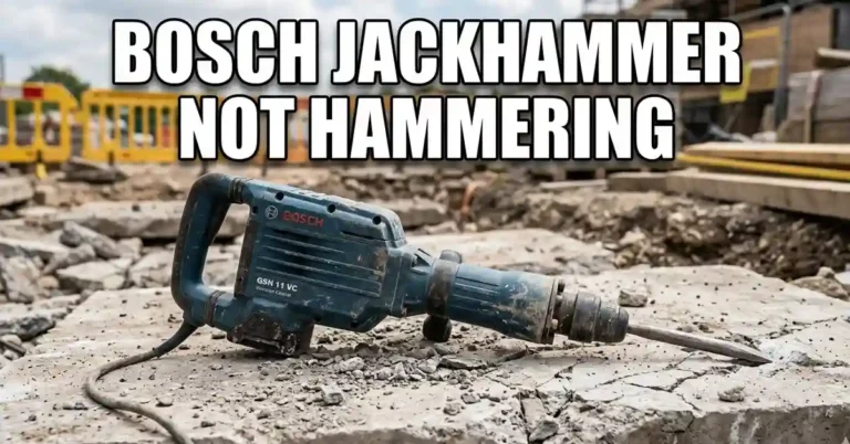 Bosch Jackhammer Not Hammering