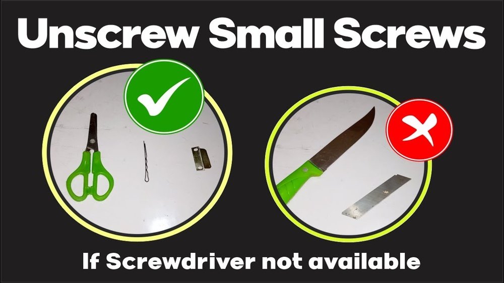 How to Unscrew a Screw Without a Screwdriver
