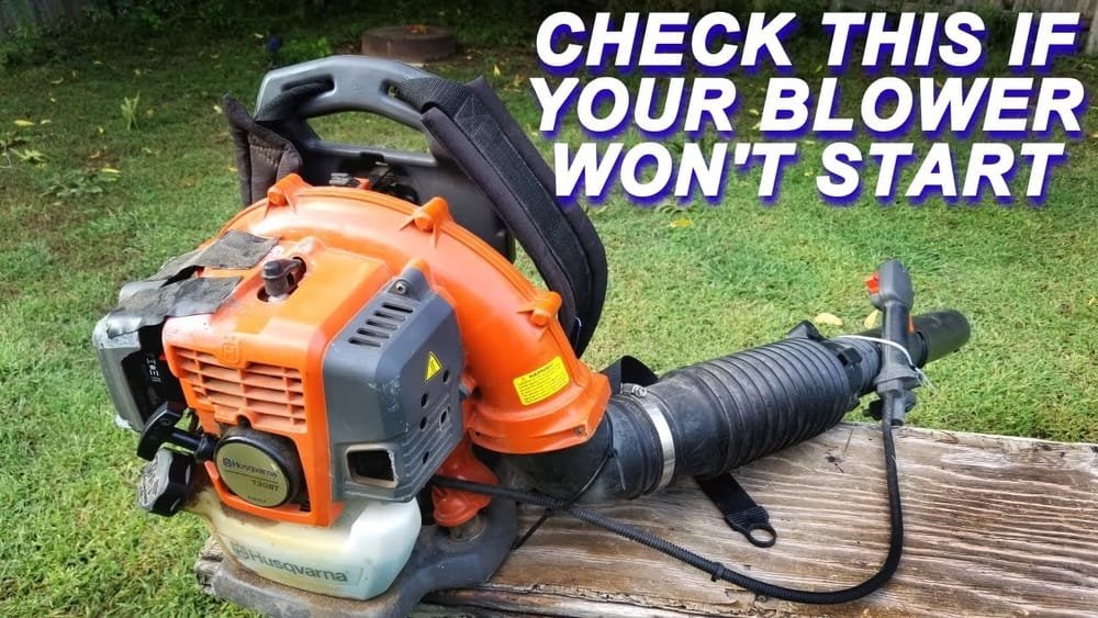 Husqvarna Leaf Blower Not Starting
