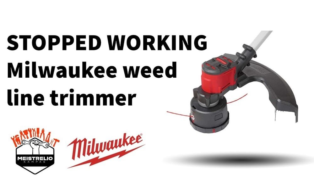 Milwaukee String Trimmer Not Spinning